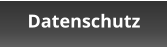 Datenschutz